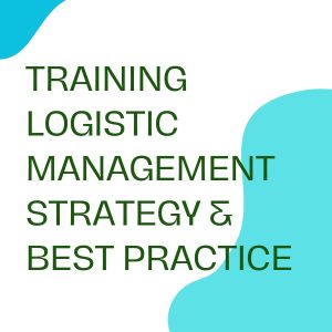 pelatihan LOGISTIC MANAGEMENT STRATEGY & BEST PRACTICE di bali