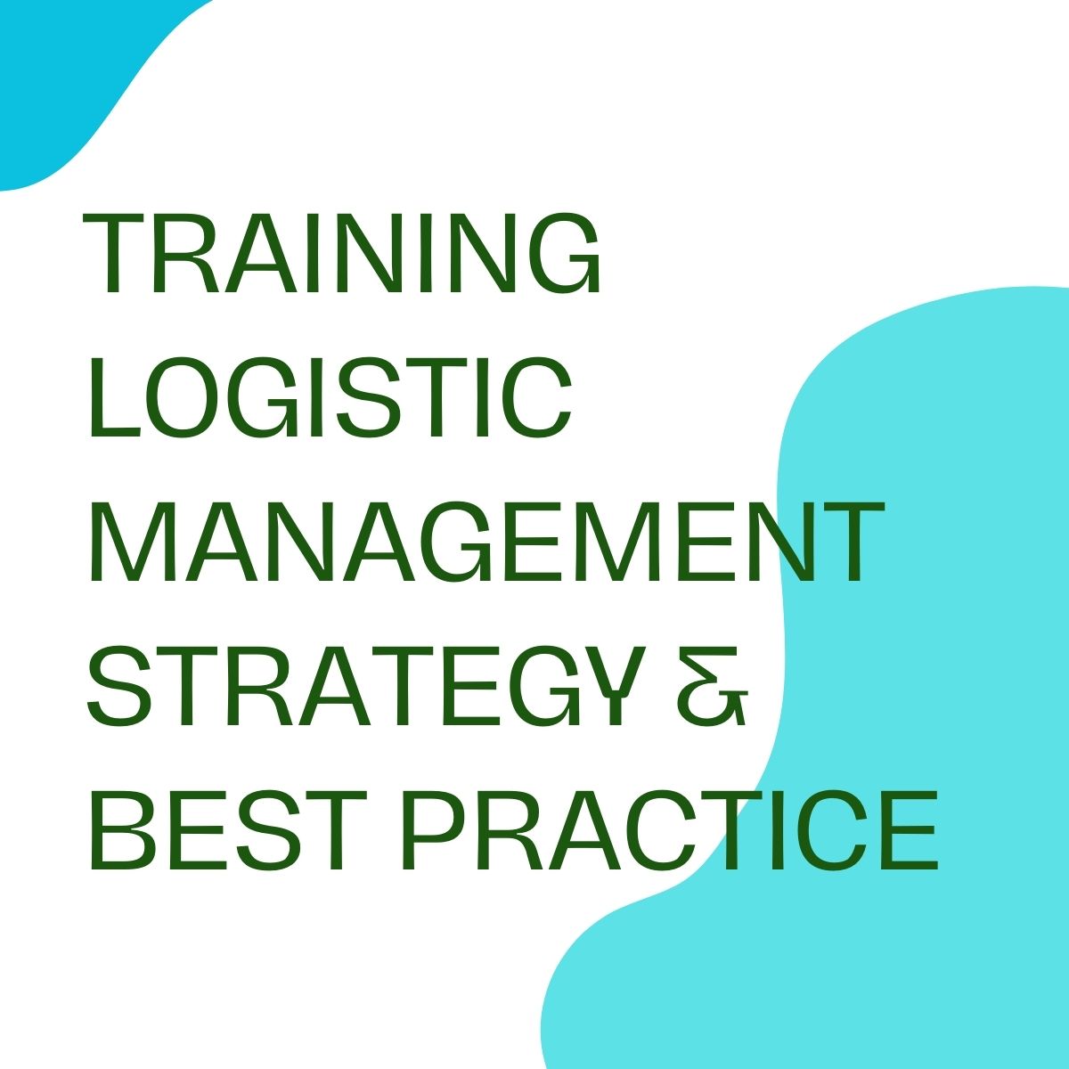 pelatihan LOGISTIC MANAGEMENT STRATEGY & BEST PRACTICE di bali