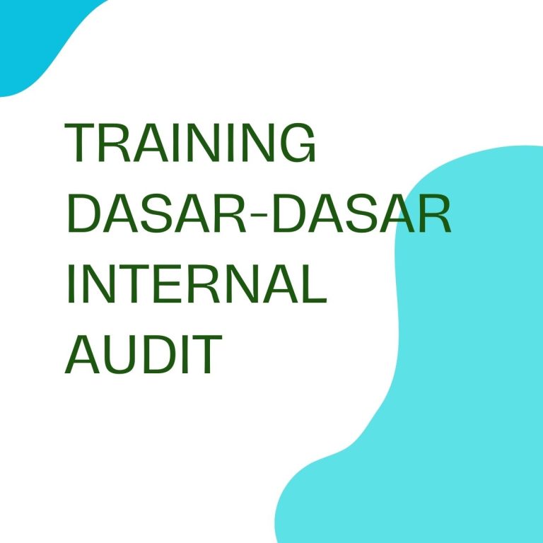 pelatihan DASAR-DASAR INTERNAL AUDIT di bali