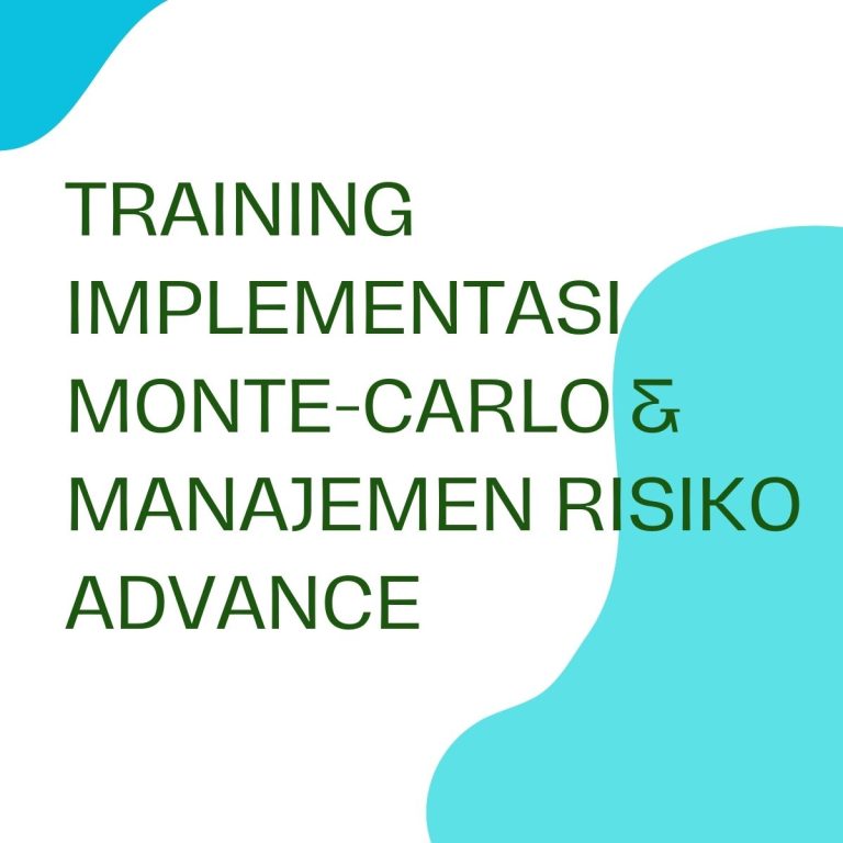 pelatihan Implementasi Monte-Carlo & Manajemen Risiko Advance di bali