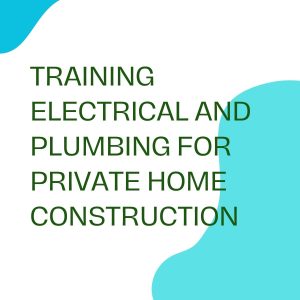 pelatihan ELECTRICAL AND PLUMBING FOR PRIVATE HOME CONSTRUCTION di bali