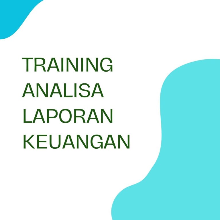 pelatihan ANALISA LAPORAN KEUANGAN di bali