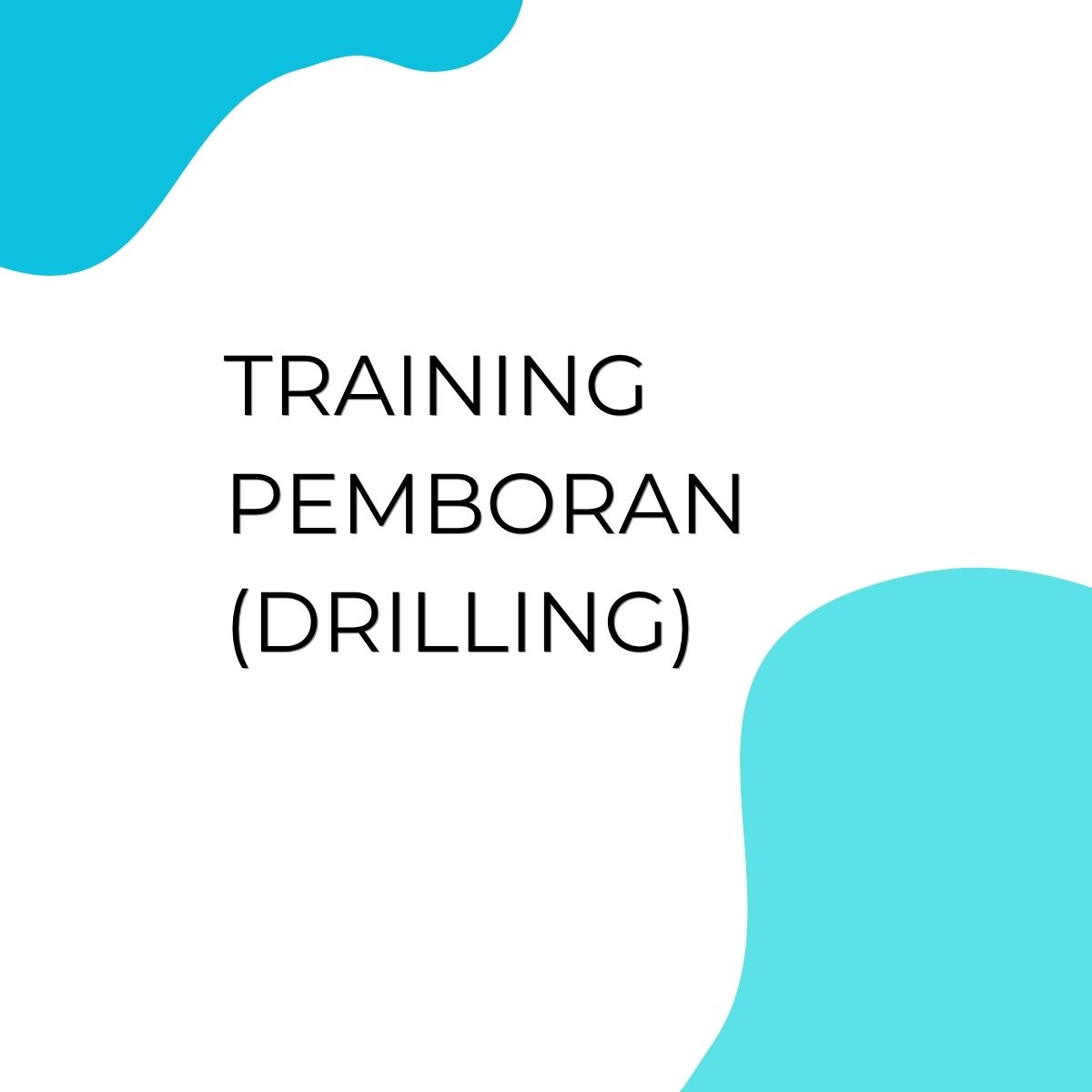 pelatihan PEMBORAN (DRILLING) di bali