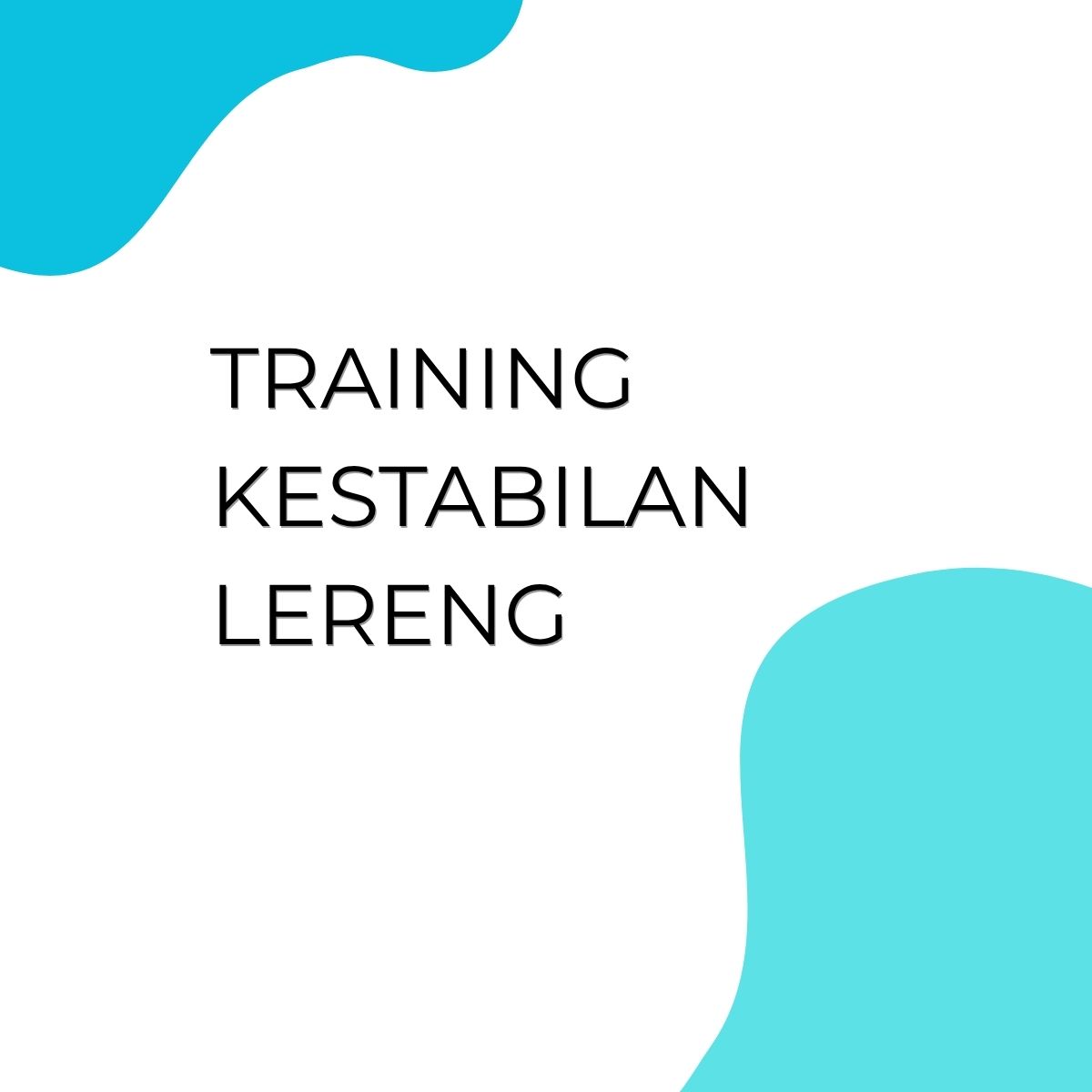 pelatihan kestabilan lereng di bali