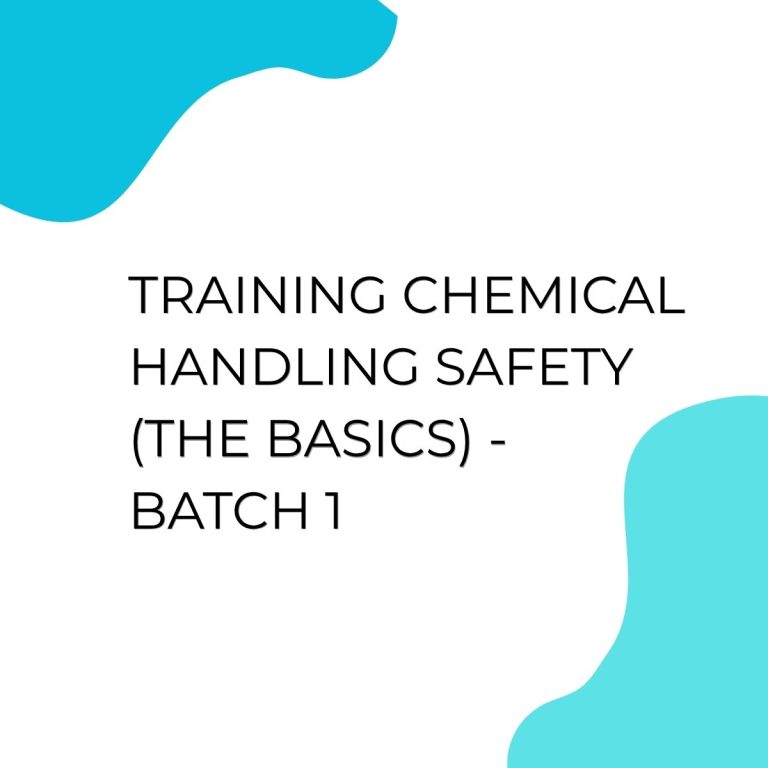 pelatihan Chemical Handling Safety (The Basics) - BATCH 1 di bali