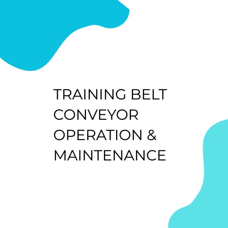pelatihan BELT CONVEYOR OPERATION & MAINTENANCE di bali