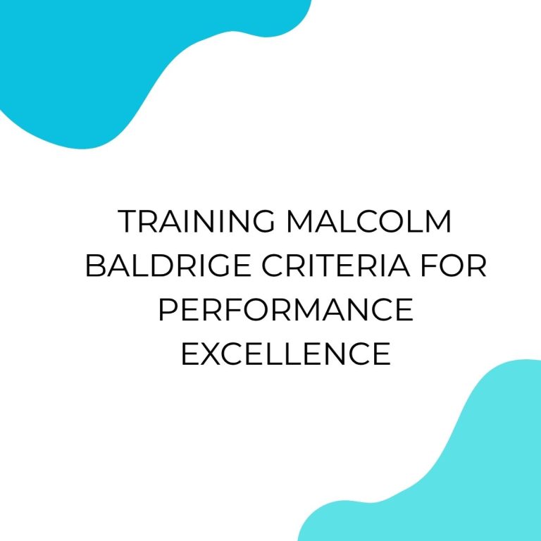 pelatihan MALCOLM BALDRIGE CRITERIA FOR PERFORMANCE EXCELLENCE di bali